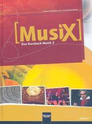 MusiX - Das Kursbuch Musik 2 (Klasse 7/8) : - Markus Detterbeck