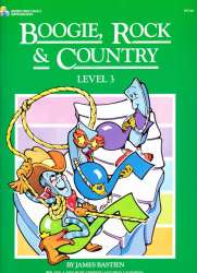 Boogie, Rock and Country - Stufe 3 / Level 3 -Jane and James Bastien