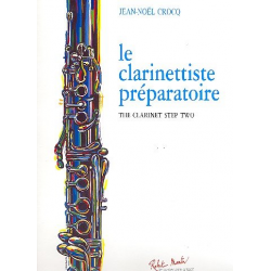 Le Clarinettiste préparatoire -Jean-Noel Crocq