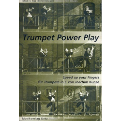 Trumpet Power Play : - Joachim J.K. Kunze
