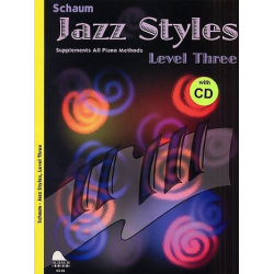 Jazz Styles Level 3 (+CD) : for piano - John Wesley Schaum