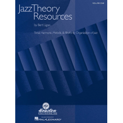 Jazz Theory Resources Vol.1 : - Bert Ligon