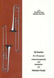 30 Duette für 2 Posaunen - Diverse / Arr. Herbert Ferstl