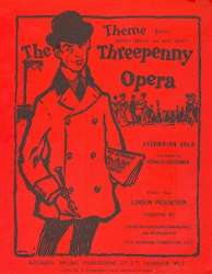 Theme from the Threepenny Opera : - Kurt Weill