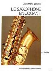 LONDEIX Jean-Marie : Saxophone en jouant Vol.4 -Jean-Marie Londeix