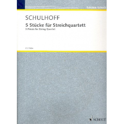 5 Stücke : für Streichquartett - Erwin Schulhoff