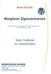 Maxglaner Zigeunermarsch (Brass Quintett) - Traditional / Arr. Gerhard Hafner