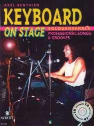 Keyboard on Stage (+CD) : Solo and - Axel Benthien