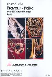 Bravour-Polka (Solo f. Tenorhorn o. Bariton) -Herbert Ferstl