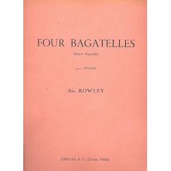 4 Bagatelles : pour piano - Alec Rowley