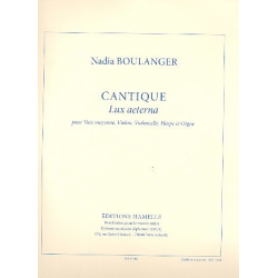 Cantique Lux aeterna : pour voix moyenne, - Nadia Juliette Boulanger