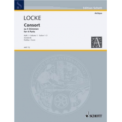 Consort zu 4 Stimmen (1600) Band 1 : - Matthew Locke