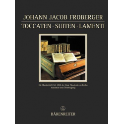 Toccaten, Suiten und Lamenti : - Johann Jacob Froberger