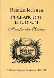 In clangore litorum - Messe für vier Hörner - Herman Jeurissen