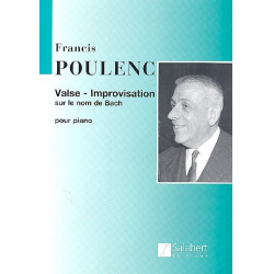 Valse-improvisation sur le nom de - Francis Poulenc
