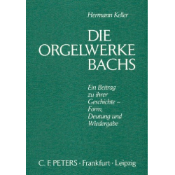 Die Orgelwerke Bachs - Hermann Keller