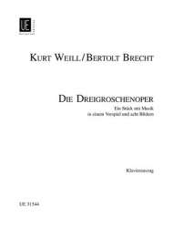 Die Dreigroschenoper : - Kurt Weill