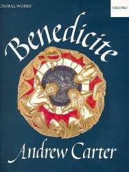 Benedicite : for mixed chorus, - Andrew Carter