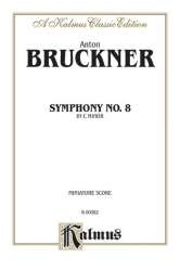 Bruckner Symphony No. 8        M -Anton Bruckner