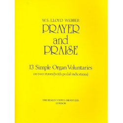 Prayer and Praise : 13 simple organ - William Southcombe Lloyd Webber