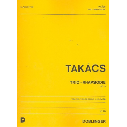 Trio-Rhapsodie op. 11 - Jenö Takacs