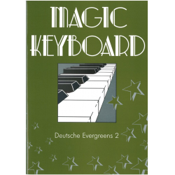 Magic Keyboard - Deutsche Evergreens 2 -Diverse / Arr.Eddie Schlepper