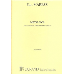 Metallics : for trumpet and tape - Yan Maresz