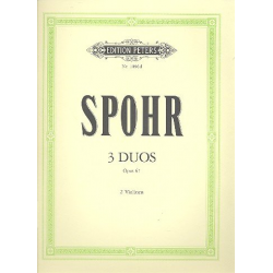 3 Duette op.67 : für 2 Violinen - Louis Spohr