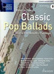 Classic Pop Ballads - Tenor Saxophone (+Online Material) - Diverse / Arr. Dirko Juchem