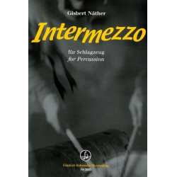 Intermezzo : für Schlagzeug -Gisbert Näther