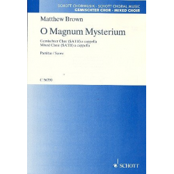 O magnum mysterium : - Matthew Brown