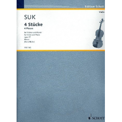 4 Stücke op.17 : für Violine und Klavier - Josef Suk