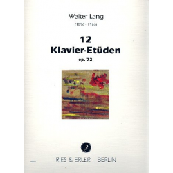 12 Klavieretüden op.72 - Walter Lang