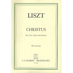 Christus : Oratorium für Soli, - Franz Liszt