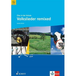 Chor in der Schule (+CD) : Volkslieder remixed - Carsten Gerlitz