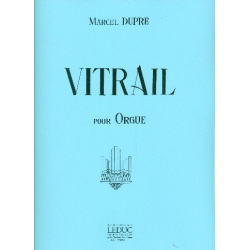 Vitrail op.65 : pour orgue - Marcel Dupré