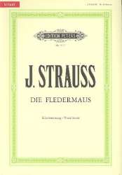 Die Fledermaus : - Johann Strauß / Strauss (Sohn)