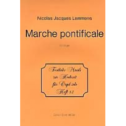 Marche pontificale : für Orgel - Nicolas Jacques Lemmens