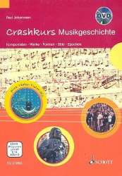 Crashkurs Musikgeschichte (+DVD) - Paul Johannsen