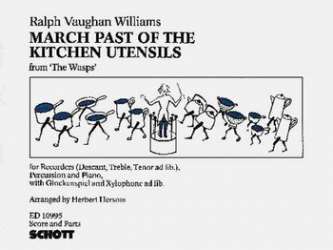 MARCH PAST OF THE KITCHEN UTENSILS - Ralph Vaughan Williams