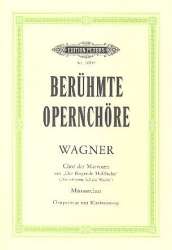 Steuermann laß die Wacht : Chor der - Richard Wagner