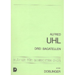 3 Bagatellen - Alfred Uhl