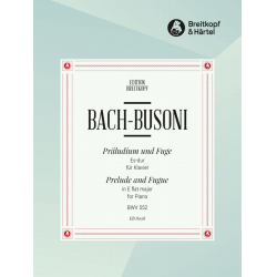 Präludium und Fuge Es-Dur BWV552 - Johann Sebastian Bach / Arr. Ferruccio Busoni