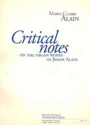 Critical notes on the organ -Marie Claire Alain