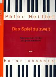 Das Spiel zu zweit Band 1 : - Peter Heilbut