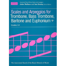 Scales and Arpeggios for Trombone - John Wallace