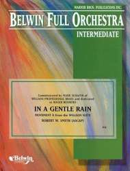 In a Gentle Rain. Willson Suite (f/orch) - Robert W. Smith