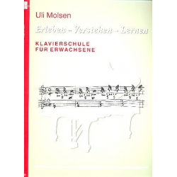 Erleben - verstehen - lernen (Klavierschule für Erwachsene) - Uli Molsen