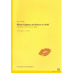 Meine Lippen sie küssen so heiß (e-Moll) : - Franz Lehár