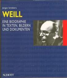 Kurt Weill : eine Biographie in Texten, - Jürgen Schebera